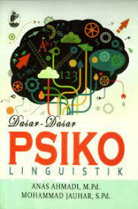 DASAR DASAR PSIKO LINGUSTIK