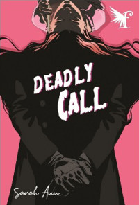 Image of DEADLY CALL