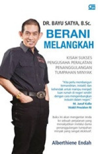 Image of DR.BAYU SATYA B.Sc. BERANI MELANGKAH
