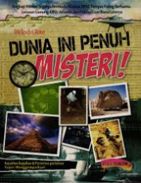 Image of DUNIA INI PENUH MISTERI!