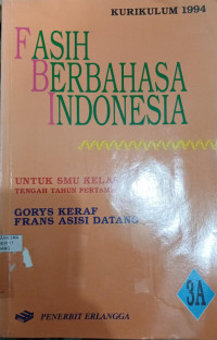 Image of fasih berbahasa indonesia SMU kelas 3