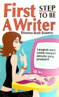 Image of FIRST STEP TO BE A WRITER