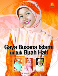 Image of GAYA BUSANA ISLAMI UNTUK BUAH HATI