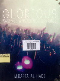 GLORIOUS SABEMOS APRENDEMOS GANAMOS