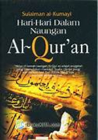 Image of Hari-Hari Dalam Naungan Al-Qur'an.--