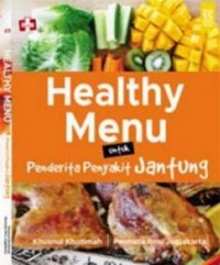 Image of HEALTHY MENU UNTUK PENDERITA PENYAKIT JANTUNG