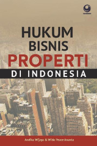 HUKUM BISNIS PROPERTI DI INDONESIA