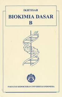 Image of IKHTISAR BIOKIMIA DASAR B