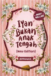 Image of IYAN BUKAN ANAK TENGAH (NEW EDITION)