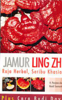 JAMUR LING ZHI RAJA HERBAL,SERIBU KHASIAT