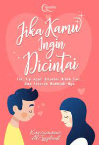 Image of JIKA KAMU INGIN DICINTAI