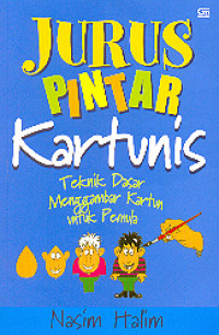 Image of JURUS PINTAR KARTUNIS TEKNIS DASAR MENGGAMBAR KARTUN UNTUK PEMULA