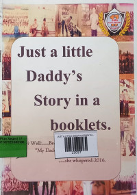 JUST A LITTLE DADDY'S STORY IN A BOOKLETS