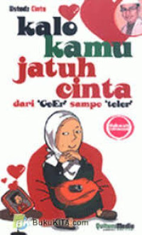 Image of Kalo kamu jatuh cinta dari Geer sampe teler