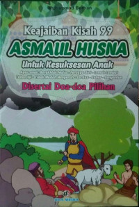 Image of KEAJAIBAN KISAH 99 ASMAUL HUSNA