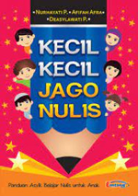 KECIL KECIL JAGO NULIS