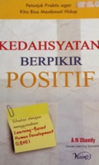 KEDAHSYATAN BERPIKIR POSITIF