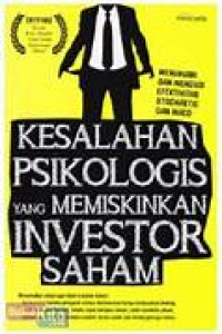 Image of KESALAHAN PSIKOLOGI YANG MEMISKINKAN INVESTOR SAHAM
