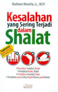 Image of KESALAHAN YANG SERING TERJADI DALAM SHALAT