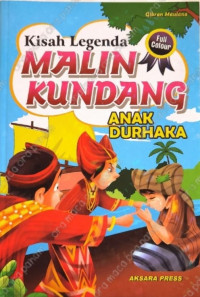Image of KISAH LEGENDA MALIN KUNDANG ANAK DURHAKA