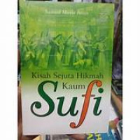 Image of Kisah Sejuta Hikmah Kaum Sufi.--