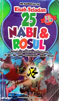 KISAH TELADAN 25 NABI DAN RASUL