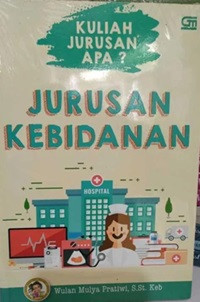 Image of KULIAH JURUSAN APA? JURUSAN KEBIDANAN