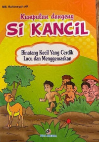 Image of KUMPULAN DONGENG: SI KANCIL