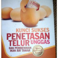 Image of KUNCI SUKSES PENETASAN TELUR UNGGAS DAN PEMBENIHAN IKAN AIR TAWAR