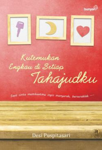 Image of KUTEMUKAN ENGKAU DI SETIAP TAHAJUDKU