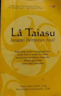 Image of LA TAIASU : JANGAN BERPUTUS ASA