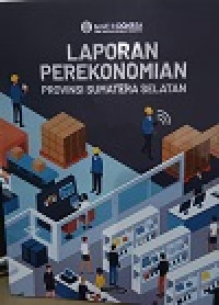 Image of LAPORAN PEREKONOMIAN PROVINSI SUMATERA SELATAN EDISI NOVEMBER 2024