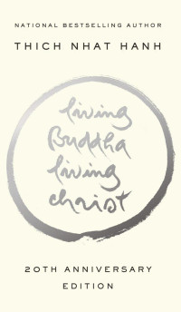 Image of LIVING BUDDHA LIVING CHRIST