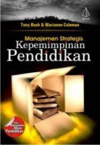 Image of MANAJEMEN STARTEGIS KEPEMIMPINAN PENDIDIKAN