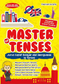 MASTER OF TENSES