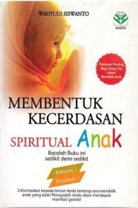 Image of MEMBENTUK KECERDASAN SPIRITUAL ANAK