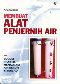 MEMBUAT ALAT PENJERNIH AIR