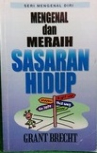 Image of Mengenal dan Meraih Sasaran Hidup