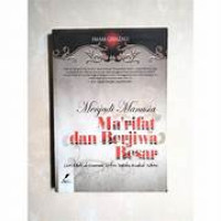 Image of MENJADI MANUSIA MA'RIFAT DAN BERJIWA BESAR