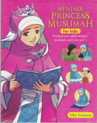 Image of MENJADI PRINCESS MUSLIMAH FOR KIDS