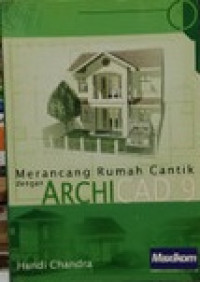 Merancang rumah cantik dengan ARCHICAD 9