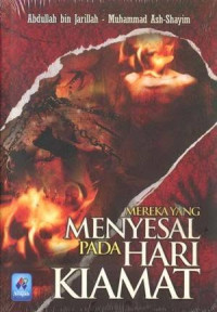 Image of MEREKA YANG MENYESAL PADA HARI KIAMAT