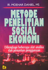 METODE PENELITIAN SOSIAL DAN EKONOMI