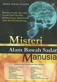 MISTERI ALAM BAWAH SADAR MANUSIA