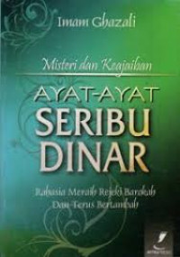Image of MISTERI DAN KEAJAIBAN: AYAT-AYAT SERIBU DINAR