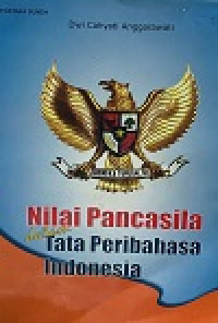 NILAI PANCASILA DALAM TATA PERIBAHASA INDONESIA