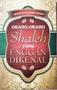 Image of ORANG-ORANG SHALEH YANG ENGGAN DIKENAL