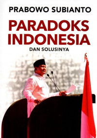 Image of PARADOKS INDONESIA DAN SOLUSINYA