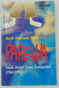 Image of PAREWA : SAJAK DALAM LIMA KUMPULAN (1960-1992)