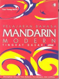 PELAJARAN BAHASA MANDARIN MODERN TINGKAT DASAR